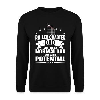 Roller Coaster Dad Just like A Normal Dad But With - Unisex Sweatshirt - black - Front - Alina (178cm) & Michal (187cm)