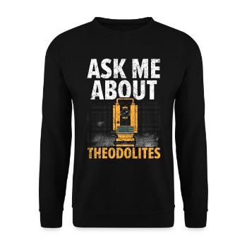 Posez-moi des questions à propos de Theodolites Agricultural Technician - Sweat-shirt Unisexe - noir - Devant - Alina (178cm) & Michal (187cm)