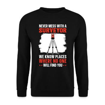 Ne jouez jamais avec un arpenteur - Sweat-shirt Unisexe - noir - Devant - Alina (178cm) & Michal (187cm)