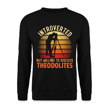 Introverti, mais prêt à parler des théodolites - Sweat-shirt Unisexe - noir - Devant - Alina (178cm) & Michal (187cm)