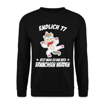 77 Geburtstag Positive Sprüche Zum 77 geburtstag - Unisex Pullover - Schwarz - Vorne - Alina (178cm) & Michal (187cm)