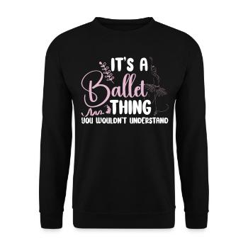 Ballet Dancer Dance Girl Ballerina - Unisex Pullover - Schwarz - Vorne - Alina (178cm) & Michal (187cm)