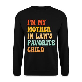 Ich bin das Lieblingskind meiner Schwiegermutter - Unisex Pullover - Schwarz - Vorne - Alina (178cm) & Michal (187cm)