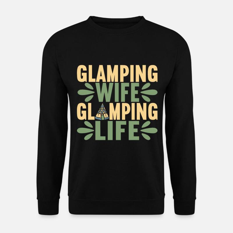 Glamping Glamper - Unisex Sweatshirt - black