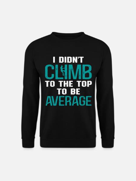 Cell Tower Climber Climbing Technician - Unisex Sweatshirt - black