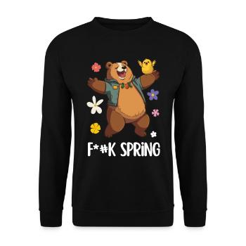 Bear design with sarcastic slogan for spring - Unisex Sweatshirt - black - Front - Alina (178cm) & Michal (187cm)