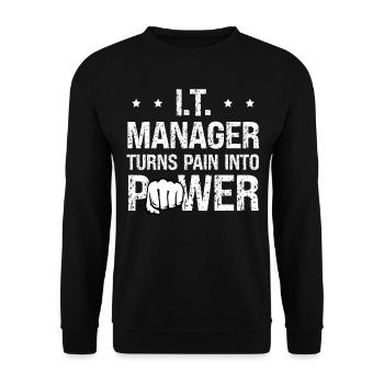 It Manager Turns Pain In Power Computer - Unisex Sweatshirt - black - Front - Alina (178cm) & Michal (187cm)