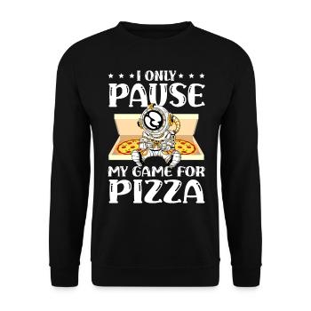 I'm pausing my game only for Pizza Eater - Unisex Sweatshirt - black - Front - Alina (178cm) & Michal (187cm)