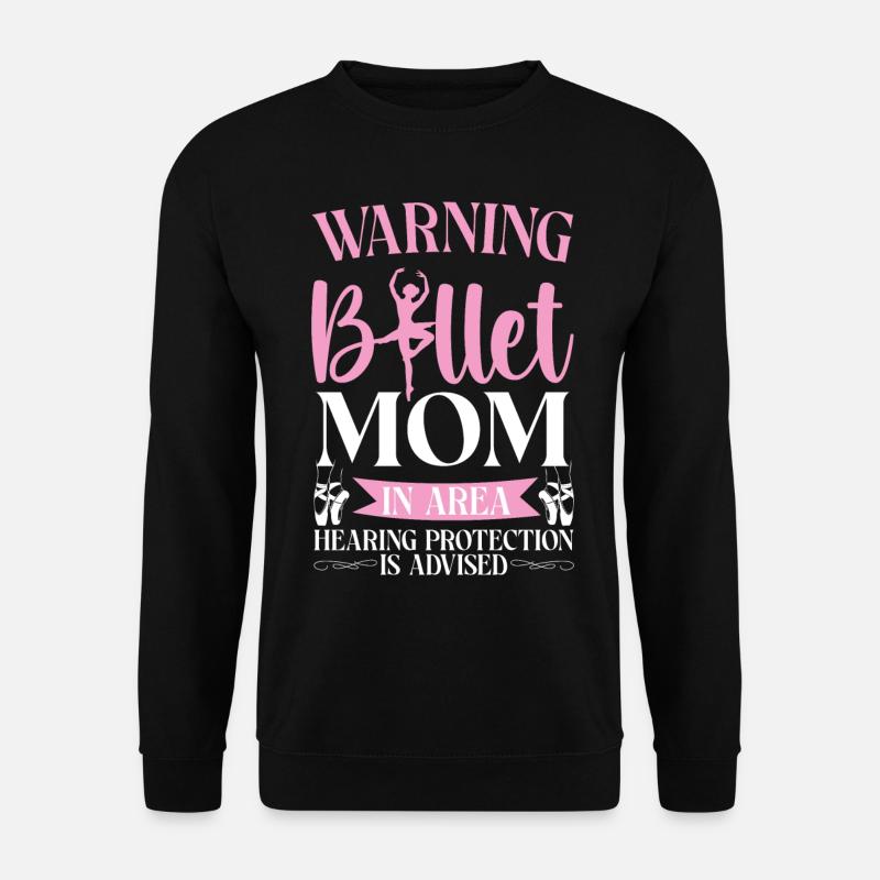 Ballet Danseuse Danse Ballerine - Sweat-shirt Unisexe - noir