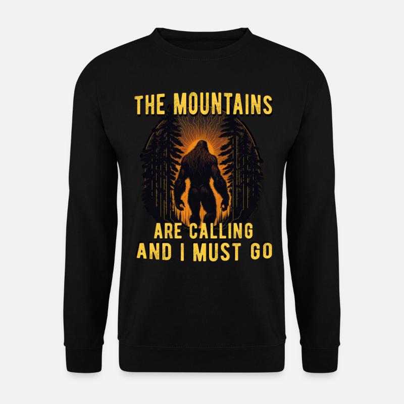 The Mountains Are Calling and I Must Go - Unisex Sweatshirt - black