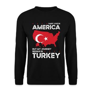 Born Turkish Turkey American USA Citizenship - Unisex Sweatshirt - black - Front - Alina (178cm) & Michal (187cm)