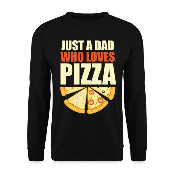 Just a dad who makes Father's Day for pizza lovers - Unisex Sweatshirt - black - Front - Alina (178cm) & Michal (187cm)