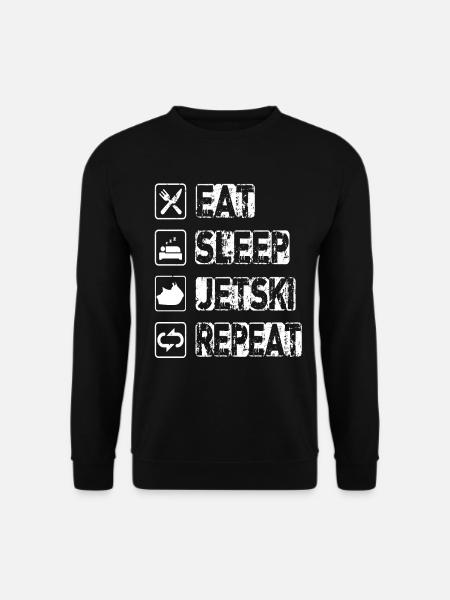 Eat Sleep Jetski Repeat - Unisex Pullover - Schwarz