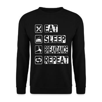 Manger Sommeil Breakdance Répéter - Sweat-shirt Unisexe - noir - Devant - Alina (178cm) & Michal (187cm)