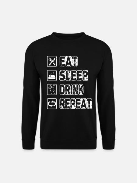 Eat Sleep Drink Repeat - Unisex Sweatshirt - black