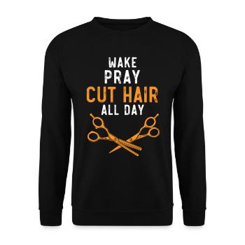 Wake Pray Cut Hair All Day Haarschneider Barbier - Unisex Pullover - Schwarz - Vorne - Alina (178cm) & Michal (187cm)
