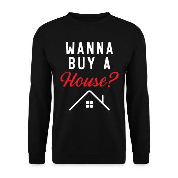 Do you want to buy a house? Home Brokers Real Estate - Unisex Sweatshirt - black - Front - Alina (178cm) & Michal (187cm)