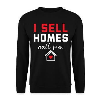 I Sell Houses Call Me House Broker Imm - Unisex Sweatshirt - black - Front - Alina (178cm) & Michal (187cm)