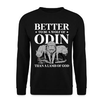 Es Ist Besser, Ein Wolf Odin Zu Sein Als Ein Lamm - Unisex Pullover - Schwarz - Vorne - Alina (178cm) & Michal (187cm)