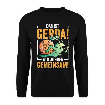 Das ist Gerda! wir joggen gemeinsam! - Unisex Pullover - Schwarz - Vorne - Alina (178cm) & Michal (187cm)