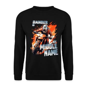 Danger Is My Middle Name Dirtbike Motocross Saying - Unisex Sweatshirt - black - Front - Alina (178cm) & Michal (187cm)
