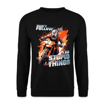 Don't follow me - Cool Dirtbike Motocross Slogan - Unisex Sweatshirt - black - Front - Alina (178cm) & Michal (187cm)