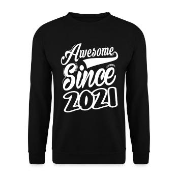 Awesome Since 2021 - Unisex Sweatshirt - black - Front - Alina (178cm) & Michal (187cm)
