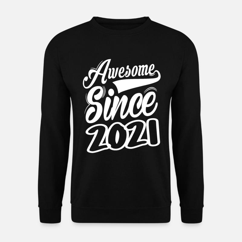 Awesome Since 2021 - Unisex Sweatshirt - black