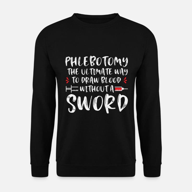 Phlebotomist Phlebotomie Krankenschwester Tech - Unisex Pullover - Schwarz