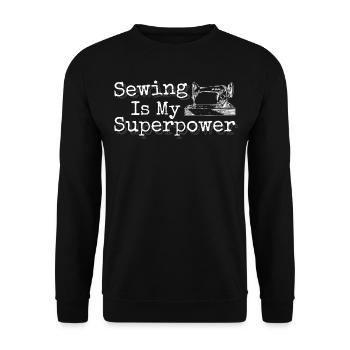 Sewing is my superpower Sewerage Quilting - Unisex Sweatshirt - black - Front - Alina (178cm) & Michal (187cm)