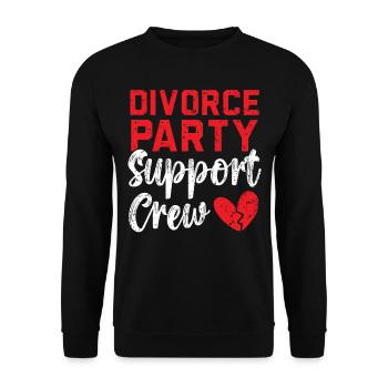 Scheidung Party Support Crew Aufhebung Scheidung - Unisex Pullover - Schwarz - Vorne - Alina (178cm) & Michal (187cm)