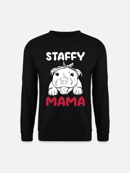 Dog Staffy Mama - Unisex Sweatshirt - black