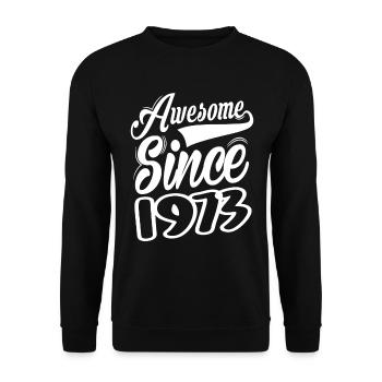 Awesome Since 1973 - Unisex Sweatshirt - black - Front - Alina (178cm) & Michal (187cm)
