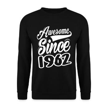 Awesome Since 1962 - Unisex Sweatshirt - black - Front - Alina (178cm) & Michal (187cm)