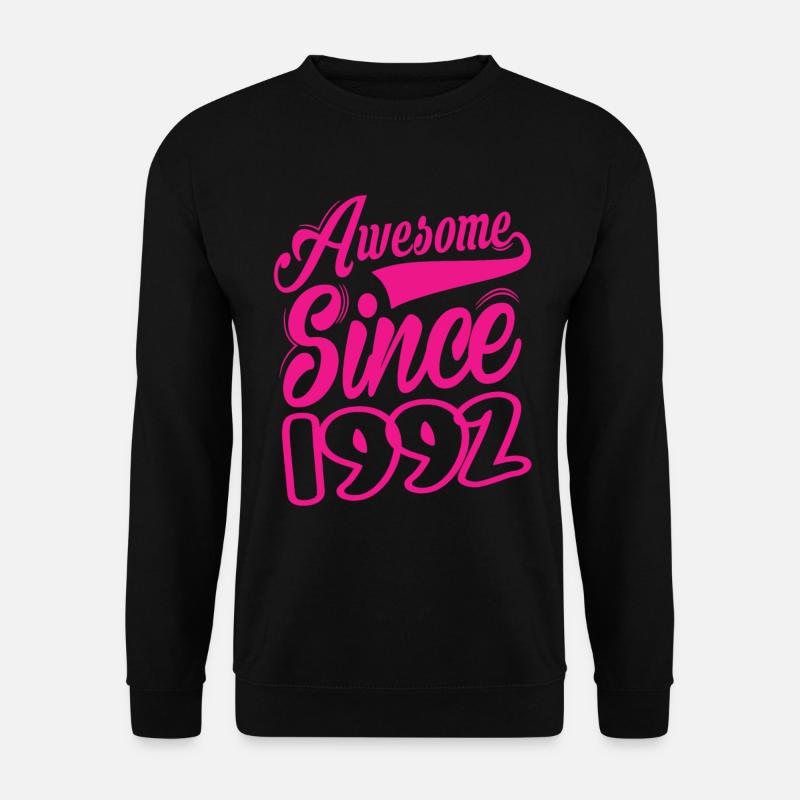 Awesome Since 1992 - Unisex Sweatshirt - black
