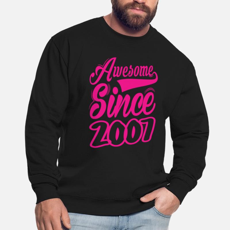 Génial depuis 2007 Sweat-shirt Unisexe