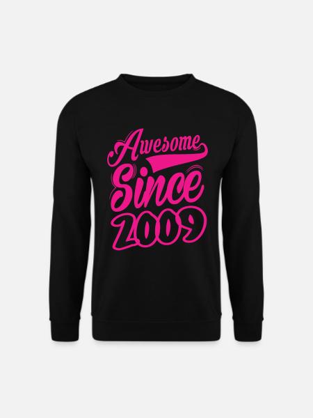 Awesome Since 2009 - Unisex Sweatshirt - black