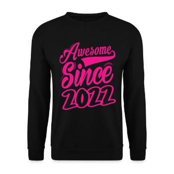 Awesome Since 2022 - Unisex Sweatshirt - black - Front - Alina (178cm) & Michal (187cm)
