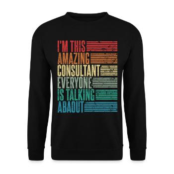 Vintage Consultant Consultant Gift Retro - Unisex Sweatshirt - black - Front - Alina (178cm) & Michal (187cm)