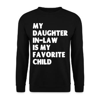 Meine Schwiegertochter ist mein Lieblingskind - Unisex Pullover - Schwarz - Vorne - Alina (178cm) & Michal (187cm)