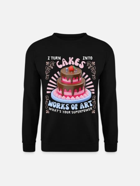 Kuchen backen, Torte, Bäcker, lustiger Spruch - Unisex Pullover - Schwarz