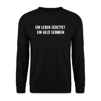 Feuerwehr - Ein Leben gerettet. Ein Held geboren - Unisex Pullover - Schwarz - Vorne - Alina (178cm) & Michal (187cm)