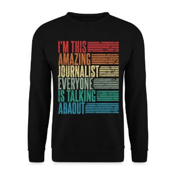 Vintage Journalist Journalist Gift Retro - Unisex Sweatshirt - black - Front - Alina (178cm) & Michal (187cm)