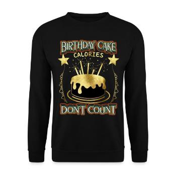 Birthday, funny saying with cake, pie - Unisex Sweatshirt - black - Front - Alina (178cm) & Michal (187cm)