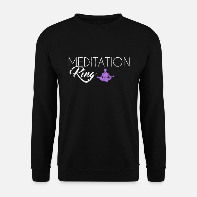 Roi de la méditation - Sweat-shirt Unisexe - noir