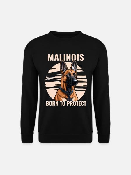 Malinois - Born to protect - Unisex Sweatshirt - black