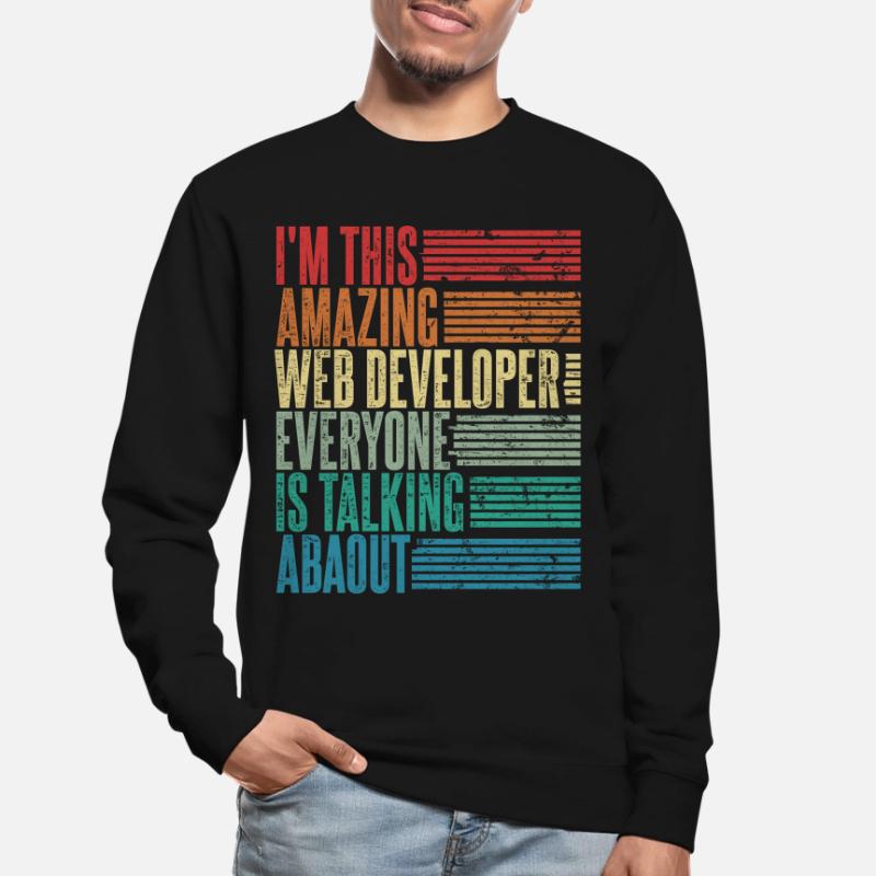 Web Developer Web Developer Gift Retro Unisex Sweatshirt