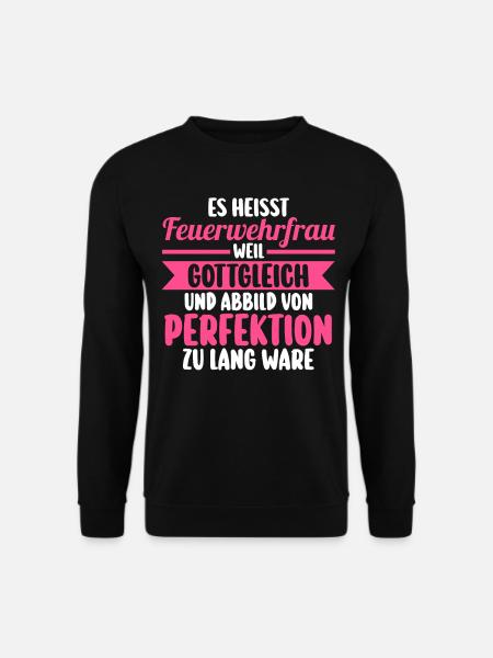 Feuerwehr Feuerwehrfrau - Unisex Pullover - Schwarz