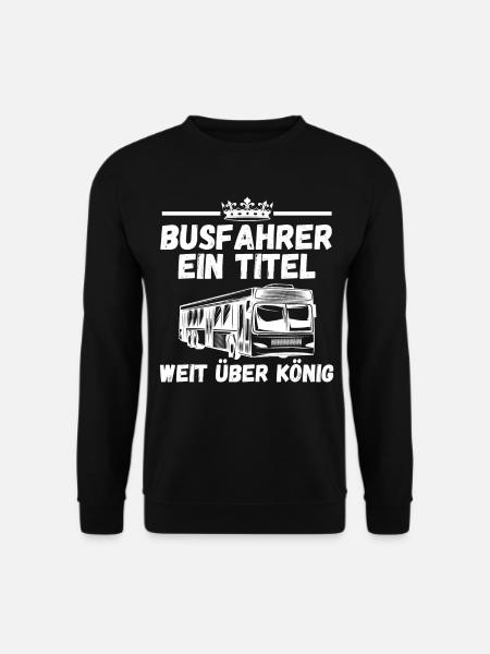 Bus Busfahrer - Unisex Pullover - Schwarz