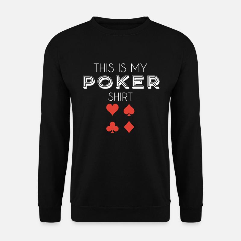 poker shirt - Unisex Pullover - Schwarz